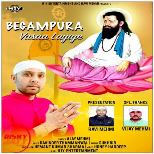 Begampura Vasaa Layiye Ajay Mehmi mp3 song ringtone, Begampura Vasaa Layiye Ajay Mehmi Ringtone Download - RiskyJatt.Com