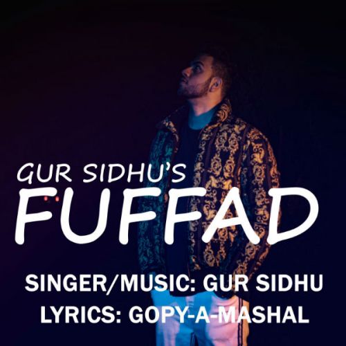 Fuffad Gur Sidhu mp3 song ringtone, Fuffad Gur Sidhu Ringtone Download - RiskyJatt.Com