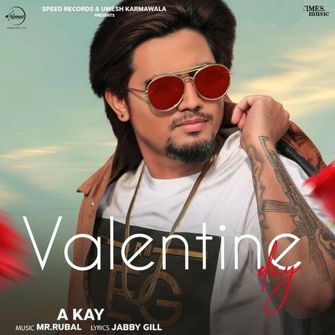 Valentine Day A Kay mp3 song ringtone, Valentine Day A Kay Ringtone Download - RiskyJatt.Com