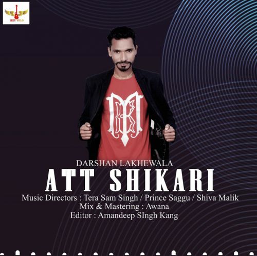 Shikari Darshan Lakhewala mp3 song ringtone, Att Shikari Darshan Lakhewala Ringtone Download - RiskyJatt.Com