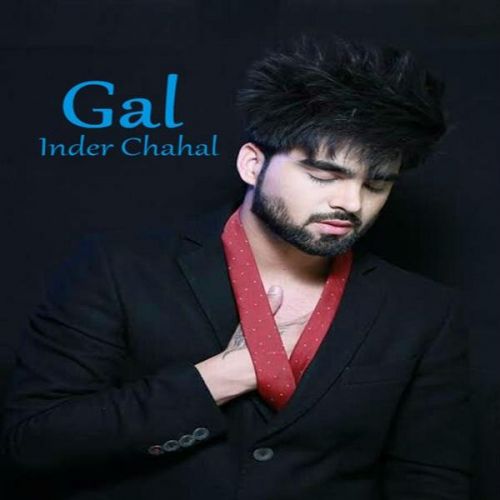 Gal Inder Chahal mp3 song ringtone, Gal Inder Chahal Ringtone Download - RiskyJatt.Com