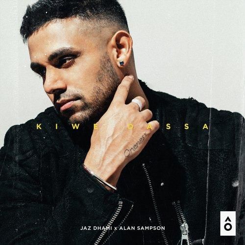 Kiwe Dassa Jaz Dhami mp3 song ringtone, Kiwe Dassa Jaz Dhami Ringtone Download - RiskyJatt.Com