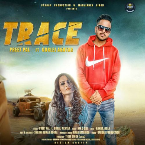 Trace Preet Pal, Gurlej Akhtar mp3 song ringtone, Trace Preet Pal, Gurlej Akhtar Ringtone Download - RiskyJatt.Com