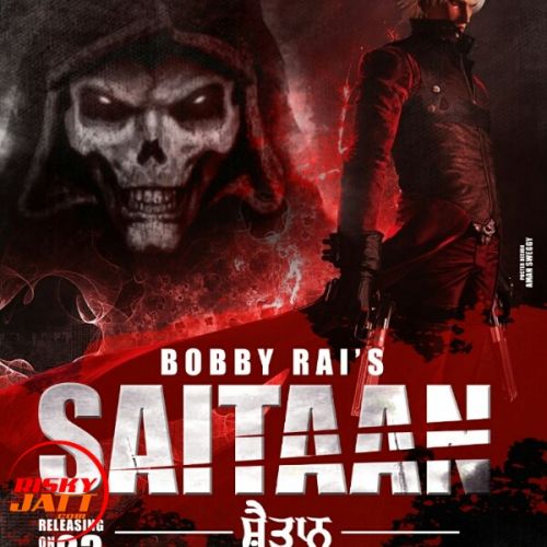 Saitaan Bobby Rai mp3 song ringtone, Saitaan Bobby Rai Ringtone Download - RiskyJatt.Com