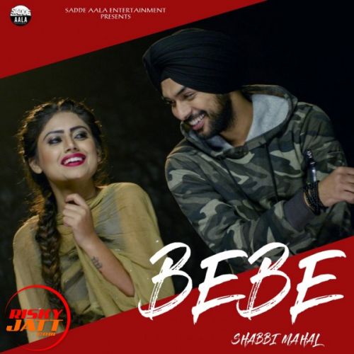 Bebe Shabbi Mahal mp3 song ringtone, Bebe Shabbi Mahal Ringtone Download - RiskyJatt.Com