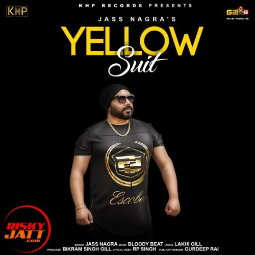 Yellow Suit Jass Nagra mp3 song ringtone, Yellow Suit Jass Nagra Ringtone Download - RiskyJatt.Com