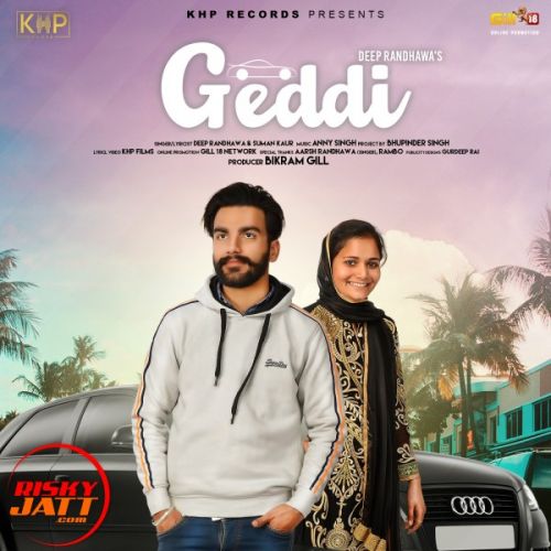 Geddi Deep Randhawa, Suman Kaur mp3 song ringtone, Geddi Deep Randhawa, Suman Kaur Ringtone Download - RiskyJatt.Com