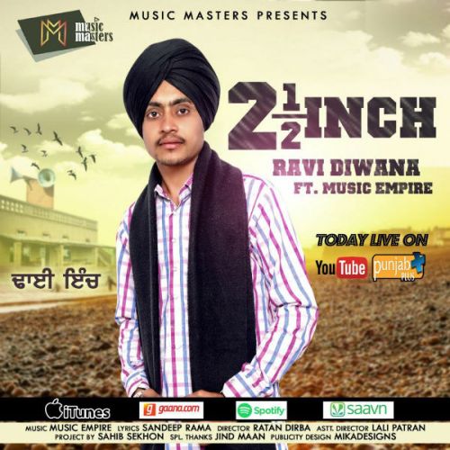 Dhai Inch Ravi Diwana mp3 song ringtone, Dhai Inch Ravi Diwana Ringtone Download - RiskyJatt.Com