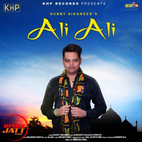 Ali Ali (quwwali) Sunny Sikander mp3 song ringtone, Ali Ali (quwwali) Sunny Sikander Ringtone Download - RiskyJatt.Com