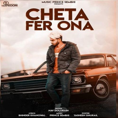 Cheta Fer Ona Nav Dolorain mp3 song ringtone, Cheta Fer Ona Nav Dolorain Ringtone Download - RiskyJatt.Com