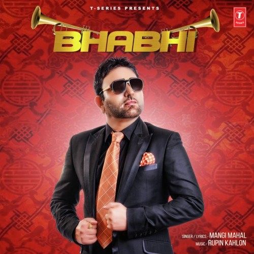 Bhabhi Mangi Mahal mp3 song ringtone, Bhabhi Mangi Mahal Ringtone Download - RiskyJatt.Com