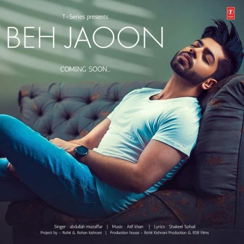 Beh Jaoon Abdullah Muzaffar mp3 song ringtone, Beh Jaoon Abdullah Muzaffar Ringtone Download - RiskyJatt.Com