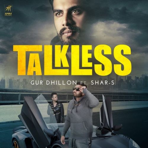 Talkless Gur Dhillon, Shar-S mp3 song ringtone, Talkless Gur Dhillon, Shar-S Ringtone Download - RiskyJatt.Com