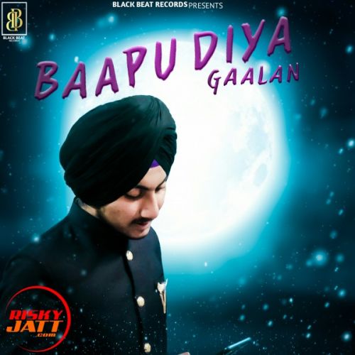 Bapu diya gallan Deep Kahlon mp3 song ringtone, Bapu diya gallan Deep Kahlon Ringtone Download - RiskyJatt.Com