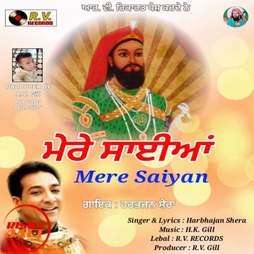 Mere Saiyan Harbhajan Shera mp3 song ringtone, Mere Saiyan Harbhajan Shera Ringtone Download - RiskyJatt.Com