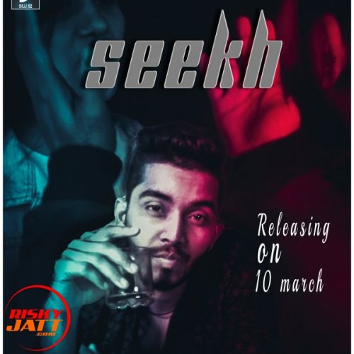 Seekh Mr Singh, Deepstar mp3 song ringtone, Seekh Mr Singh, Deepstar Ringtone Download - RiskyJatt.Com