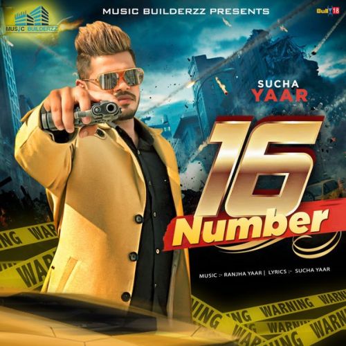 16 Number Sucha Yaar mp3 song ringtone, 16 Number Sucha Yaar Ringtone Download - RiskyJatt.Com