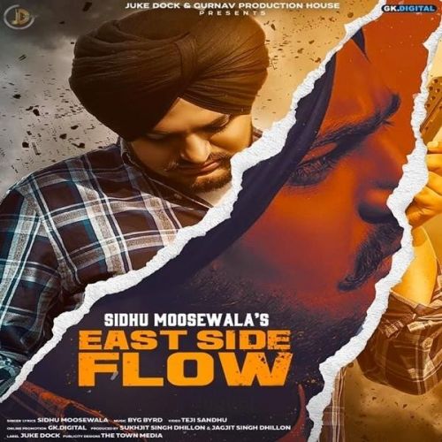 East Side Flow Sidhu Moose Wala mp3 song ringtone, East Side Flow Sidhu Moose Wala Ringtone Download - RiskyJatt.Com