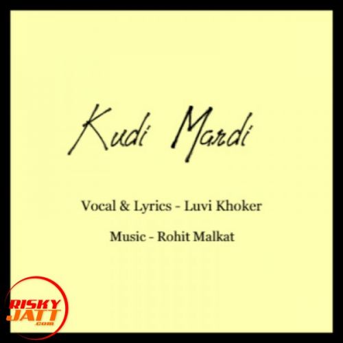 Kudi Mardi Luvi Khoker mp3 song ringtone, Kudi Mardi Luvi Khoker Ringtone Download - RiskyJatt.Com