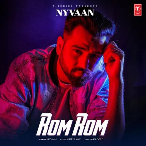 Rom Rom Nyvaan, Muzik Amy mp3 song ringtone, Rom Rom Nyvaan, Muzik Amy Ringtone Download - RiskyJatt.Com