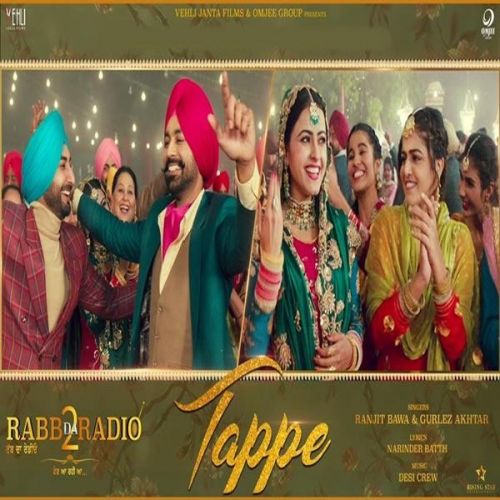 Tappe (Rabb Da Radio 2) Ranjit Bawa, Gurlez Akhtar mp3 song ringtone, Tappe (Rabb Da Radio 2) Ranjit Bawa, Gurlez Akhtar Ringtone Download - RiskyJatt.Com