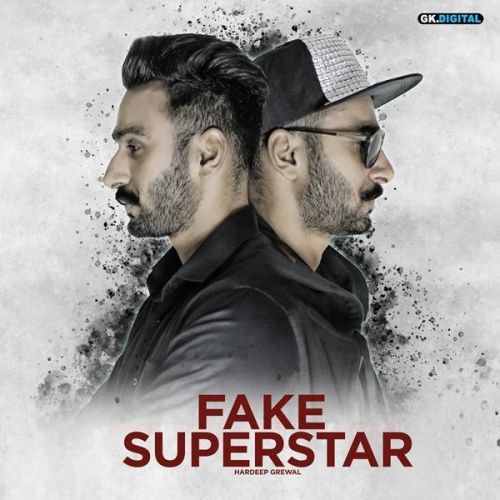 Fake Superstar Hardeep Grewal mp3 song ringtone, Fake Superstar Hardeep Grewal Ringtone Download - RiskyJatt.Com