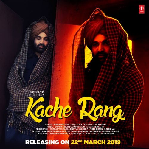 Kache Rang Birender Dhillon mp3 song ringtone, Kache Rang Birender Dhillon Ringtone Download - RiskyJatt.Com