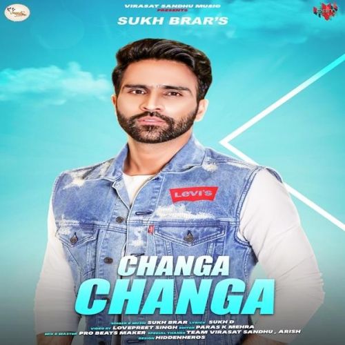 Changa Changa Sukh Brar mp3 song ringtone, Changa Changa Sukh Brar Ringtone Download - RiskyJatt.Com