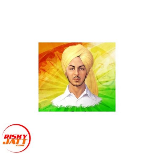 Bhagat singh Bhola Singh Sangrami mp3 song ringtone, Bhagat singh Bhola Singh Sangrami Ringtone Download - RiskyJatt.Com