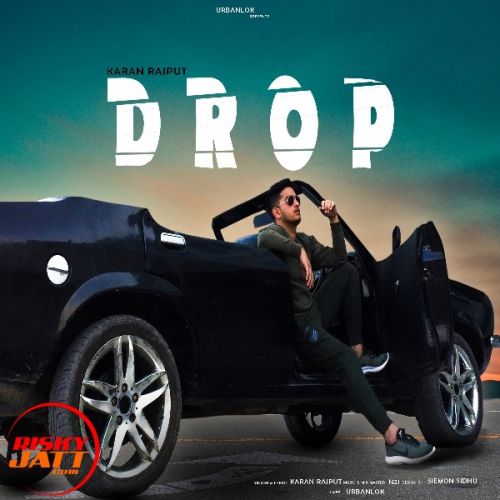 Drop Karan Rajput mp3 song ringtone, Drop Karan Rajput Ringtone Download - RiskyJatt.Com