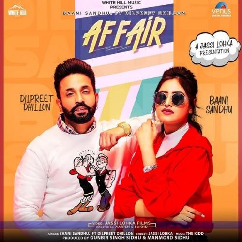 Affair Baani Sandhu, Dilpreet Dhillon mp3 song ringtone, Affair Baani Sandhu, Dilpreet Dhillon Ringtone Download - RiskyJatt.Com