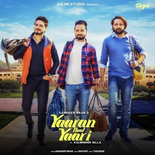 Yaaran Naal Yari Sandeep Brar, Kulwinder Billa mp3 song ringtone, Yaaran Naal Yari Sandeep Brar, Kulwinder Billa Ringtone Download - RiskyJatt.Com