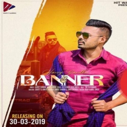 Banner 2 Harvy Sandhu mp3 song ringtone, Banner 2 Harvy Sandhu Ringtone Download - RiskyJatt.Com