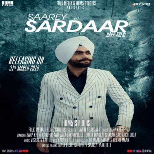 Saarey Sardaar Harp Kheri mp3 song ringtone, Saarey Sardaar Harp Kheri Ringtone Download - RiskyJatt.Com