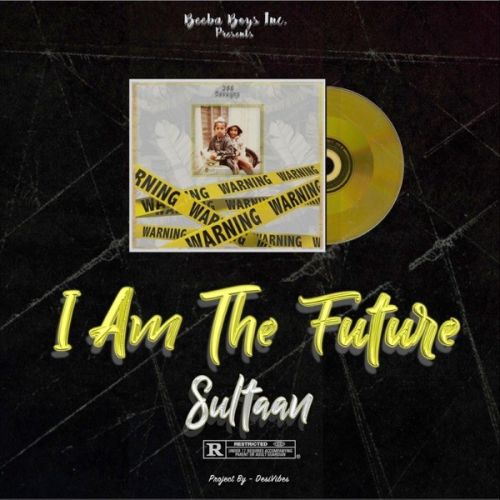 Bottles Sultaan, Gagan mp3 song ringtone, I AM The Future Sultaan, Gagan Ringtone Download - RiskyJatt.Com