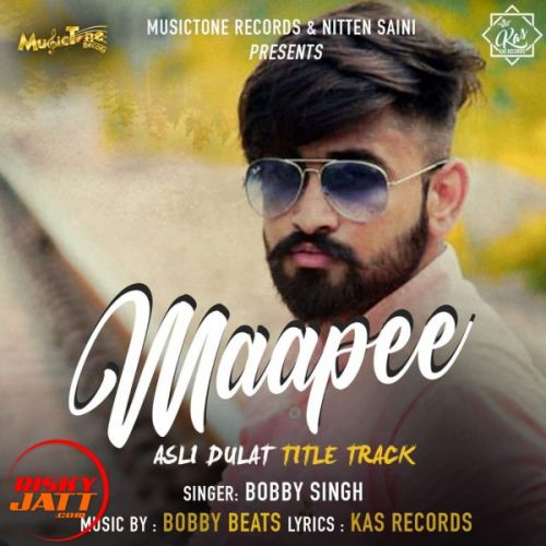 Maapee Bobby Singh mp3 song ringtone, Maapee Bobby Singh Ringtone Download - RiskyJatt.Com