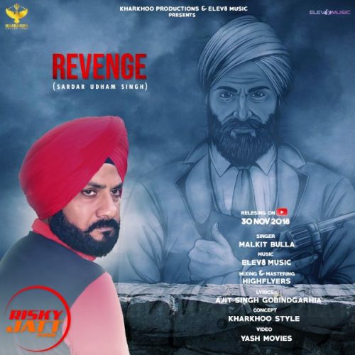 Revenge Malkit Bulla mp3 song ringtone, Revenge Malkit Bulla Ringtone Download - RiskyJatt.Com