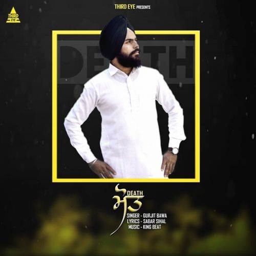 Death Gurjit Bawa mp3 song ringtone, Death Gurjit Bawa Ringtone Download - RiskyJatt.Com