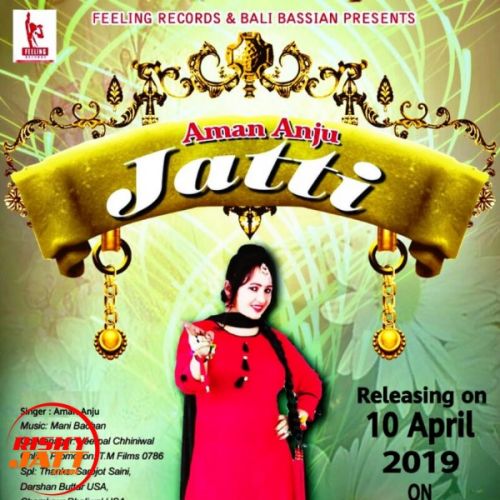 Jatti Aman Anju mp3 song ringtone, Jatti Aman Anju Ringtone Download - RiskyJatt.Com