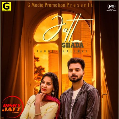 Jatt Shada Jaggi Dhaliwal mp3 song ringtone, Jatt Shada Jaggi Dhaliwal Ringtone Download - RiskyJatt.Com