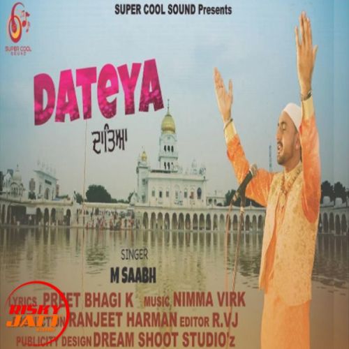 Dateya M Saabh mp3 song ringtone, Dateya M Saabh Ringtone Download - RiskyJatt.Com