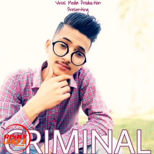 Criminal Mind A-Virus mp3 song ringtone, Criminal Mind A-Virus Ringtone Download - RiskyJatt.Com