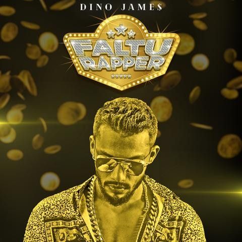 Faltu Rapper Dino James mp3 song ringtone, Faltu Rapper Dino James Ringtone Download - RiskyJatt.Com