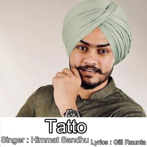 Tatto Himmat Sandhu mp3 song ringtone, Tatto Himmat Sandhu Ringtone Download - RiskyJatt.Com