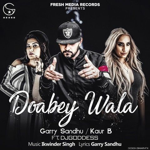 Doabey Wala Garry Sandhu, Kaur B mp3 song ringtone, Doabey Wala Garry Sandhu, Kaur B Ringtone Download - RiskyJatt.Com