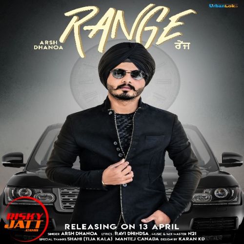 Range Arsh Dhanoa mp3 song ringtone, Range Arsh Dhanoa Ringtone Download - RiskyJatt.Com