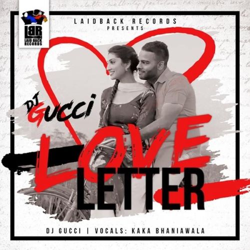 Love Letter Kaka Bhainiawala mp3 song ringtone, Love Letter Kaka Bhainiawala Ringtone Download - RiskyJatt.Com