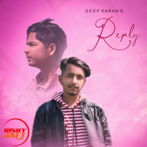 Reply Deep Karan mp3 song ringtone, Reply Deep Karan Ringtone Download - RiskyJatt.Com