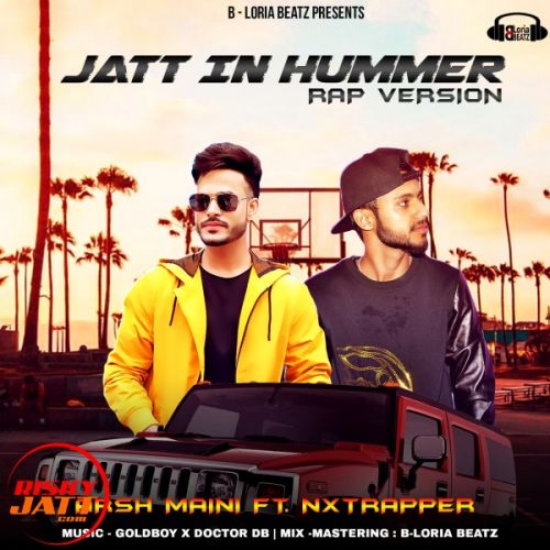 Jatt in Hummer (rap Version) Arsh Maini, Nxtrapper mp3 song ringtone, Jatt in Hummer (rap Version) Arsh Maini, Nxtrapper Ringtone Download - RiskyJatt.Com