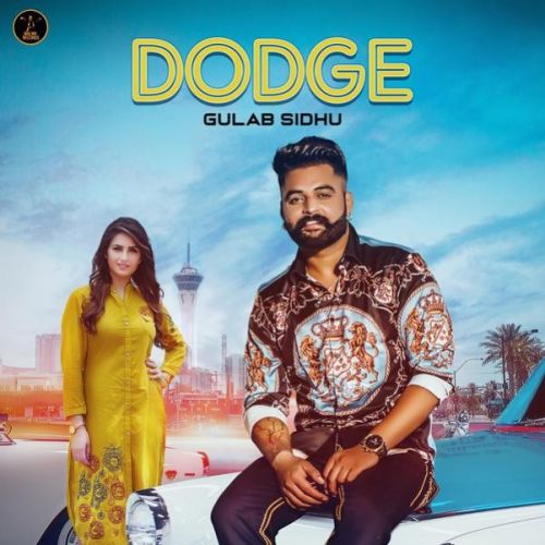 Dodge Gulab Sidhu, Gurlej Akhtar mp3 song ringtone, Dodge Gulab Sidhu, Gurlej Akhtar Ringtone Download - RiskyJatt.Com